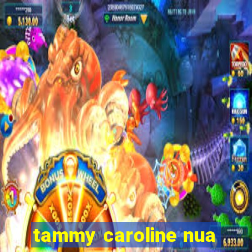 tammy caroline nua